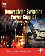 Demystifying Switching Power Supplies