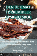 Den Ultimat T�rremidler Opskriftsbog