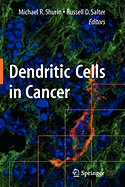 Dendritic Cells in Cancer