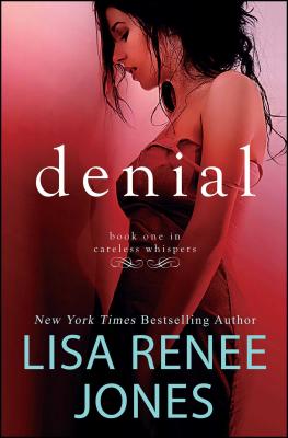 Denial: Inside Out - Jones, Lisa Renee