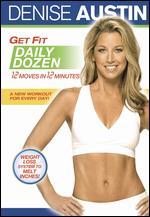 Denise Austin: Get Fit Daily Dozen