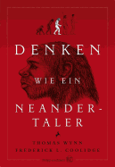 Denken Wie Ein Neandertaler