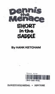Dennis Short in Saddl