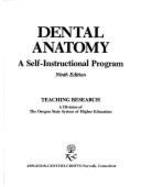 Dental Anatomy: A Self-Instructional Program