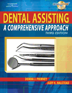 Dental Assisting: A Comprehensive Approach (Book Only)