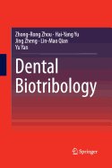 Dental Biotribology