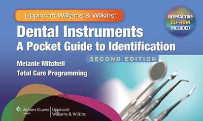 Dental Instruments: A Pocket Guide to Identification: . - Mitchell, Melanie