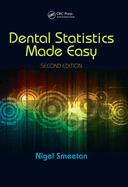 Dental Statistics Made Easy, Second Edition