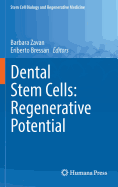 Dental Stem Cells: Regenerative Potential