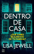 Dentro de Casa / The Family Upstairs