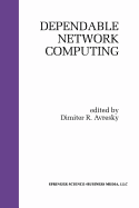 Dependable Network Computing