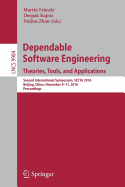 Dependable Software Engineering: Theories, Tools, and Applications: Second International Symposium, Setta 2016, Beijing, China, November 9-11, 2016, Proceedings