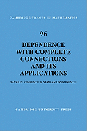 Dependence with Complete Connections and its Applications