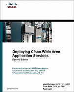 Deploying Cisco Wide Area Application Services