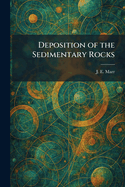 Deposition of the Sedimentary Rocks