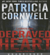 Depraved Heart: A Scarpetta Novel