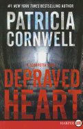 Depraved Heart: A Scarpetta Novel