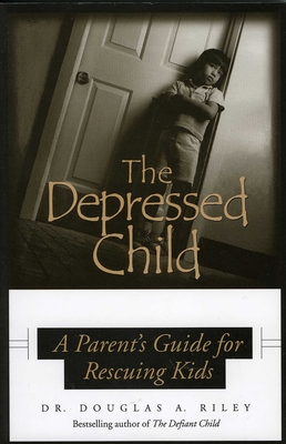 Depressed Child - Riley, Dougals A