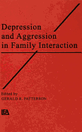 Depression and Aggression in Family interaction