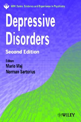 Depressive Disorders - Maj, Mario (Editor), and Sartorius, Norman, PhD (Editor)