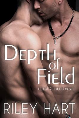 Depth of Field - Hart, Riley