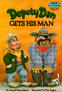Deputy Dan Gets His Man