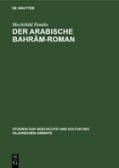 Der arabische Bahr m-Roman