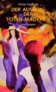 Der Aufslug Der Toten Madchen