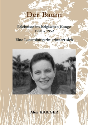 Der Baum - KRIEGER, Alex