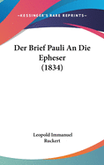 Der Brief Pauli an Die Epheser (1834)