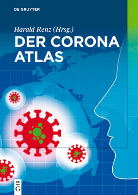Der Corona Atlas - Renz, Harald (Editor)