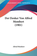 Der Denker Von Alfred Mombert (1901)