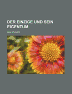 Der Einzige Und Sein Eigentum