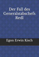 Der Fall des Generalstabschefs Redl
