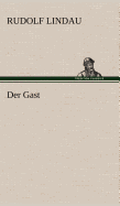 Der Gast
