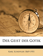 Der Geist Der Gotik
