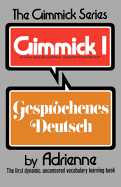 Der Gimmick: Gesprochenes Deutsch
