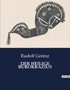 Der Heilige B�rokrazius