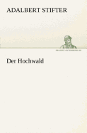 Der Hochwald