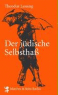 Der j�dische Selbsthass.