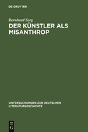 Der K?nstler als Misanthrop