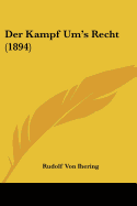 Der Kampf Um's Recht (1894)