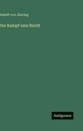 Der Kampf ums Recht