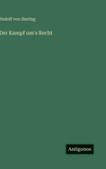 Der Kampf um's Recht