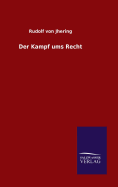 Der Kampf ums Recht