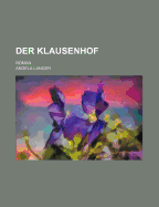 Der Klausenhof: Roman