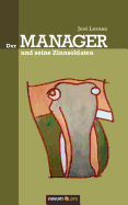Der Manager und seine Zinnsoldaten