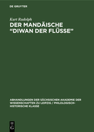 Der mand?ische "Diwan der Fl?sse"