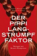 Der Pippi Langstrumpf-Faktor