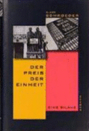 Der Preis Der Einheit: Eine Bilanz